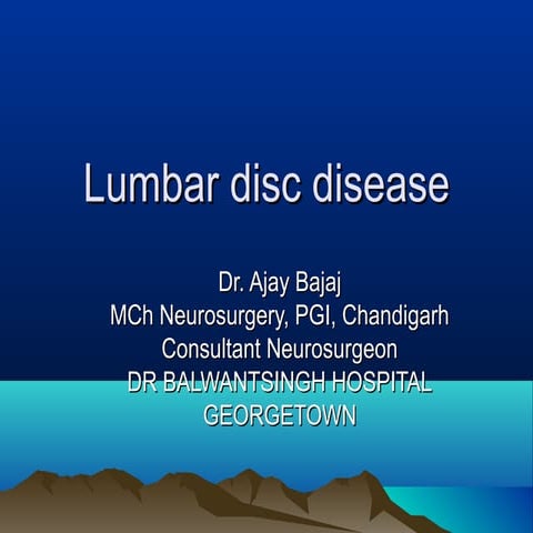 Lumbar disc presentation dr ajay bajaj neurosurgeon