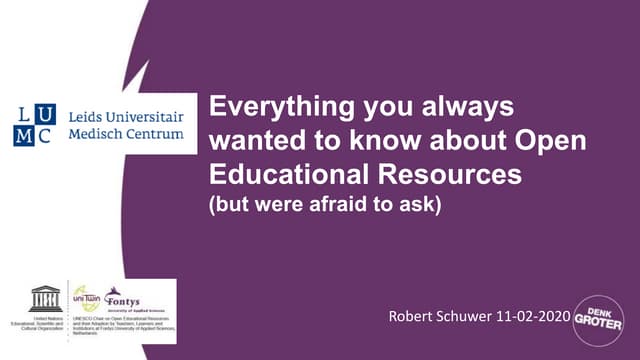 Everything you always wanted to know about Open Educational Resources (but were afraid to ask)