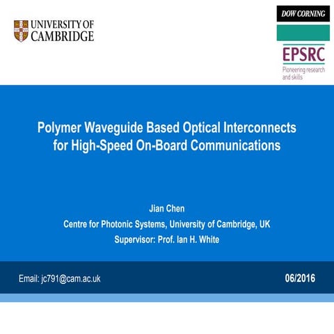 Polymer Waveguide Based Optical Interconnects for High-Speed On-Board Communi...
