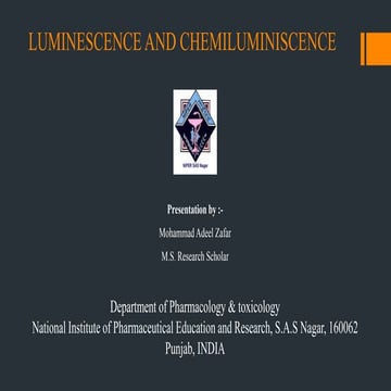 Luminescence and chemiluminiscence