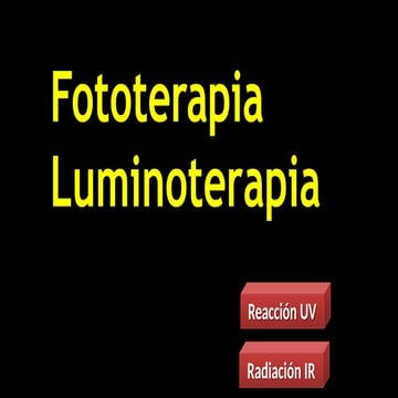 luminoterapia fototerapia .completo.pptx