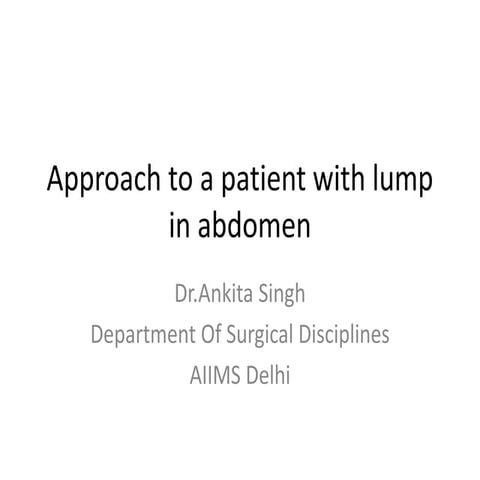 Lump abdomen