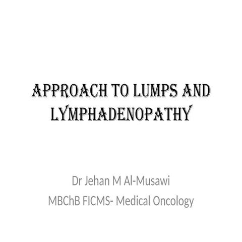 Approach to lump | PPTX
