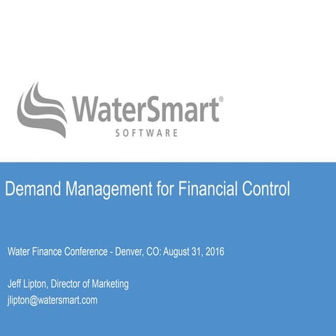 Demand Management for Financial Control