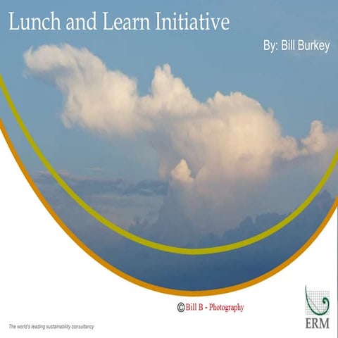 Lunch and Learn Initiative