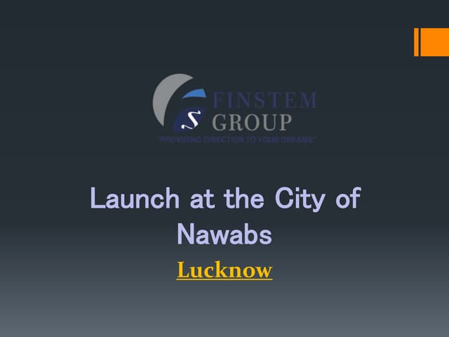 Launch at the city of nawabs | Lucknow