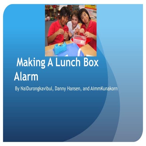 Lunch Box Alarm