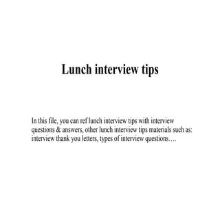 Lunch interview tips