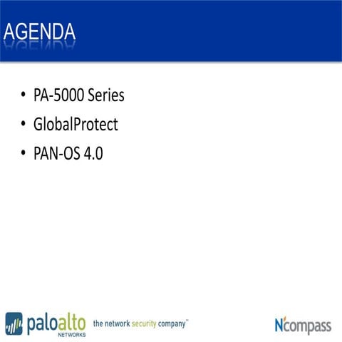 Palo Alto Networks PAN-OS 4.0 New Features