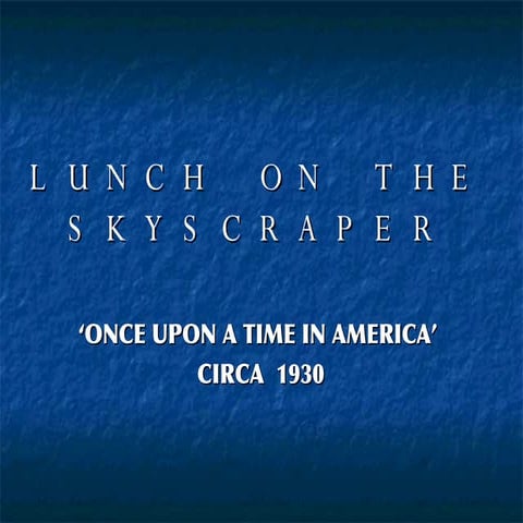 Lunchontheskyscraper