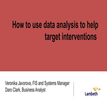 Using data to help target interventions