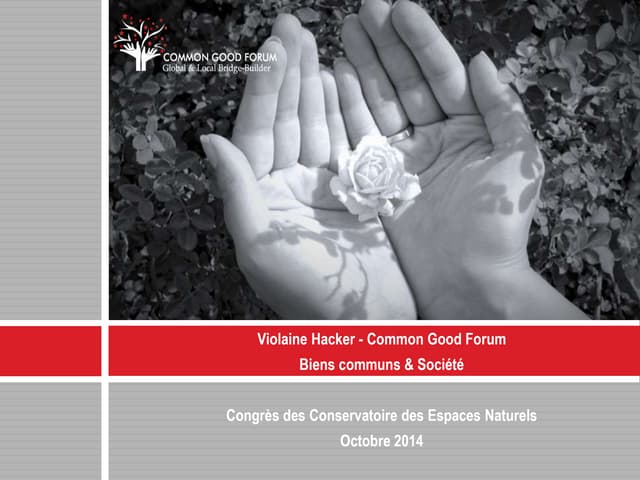 Biens communs et Société, Violaine HACKER, COMMON GOOD Forum