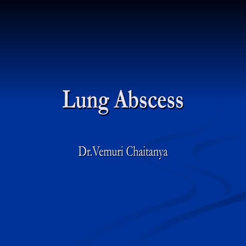 Lung abscess