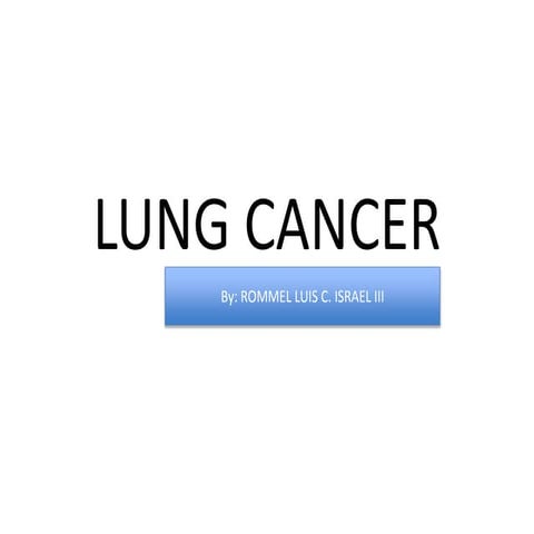 LUNG CANCER