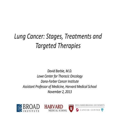 Lung Cancer Stages, Treatments and Targeted Therapies