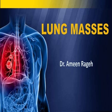 LUNG MASSES