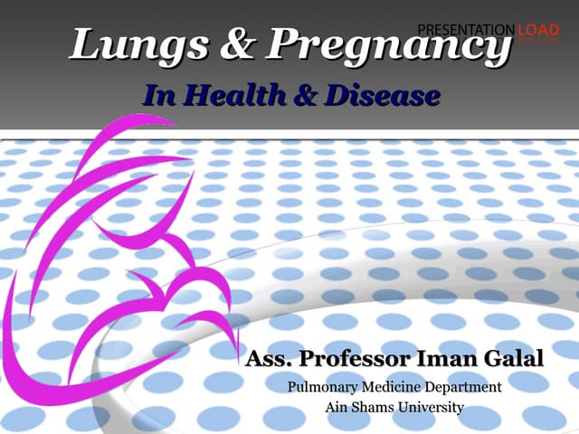 Lung & pregnancy