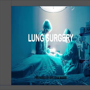LUNG  SURGERY   AND   IT'S  REASONS..pdf