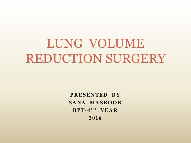 Lung volume reduction surgery (2)
