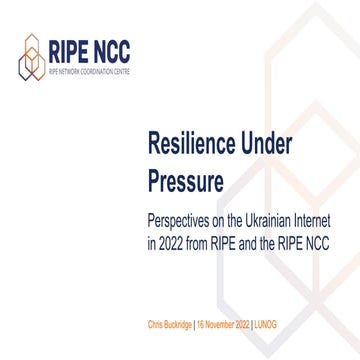 Resilience Under Pressure: Perspectives on the Ukrainian Internet in 2022 fro...