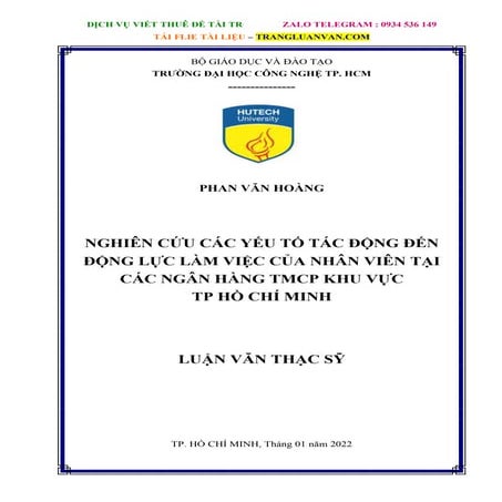 Luận Văn Nghiên Cứu Các Yếu Tố Tác Động Đến Động Lực Làm Việc Của Nhân Viên T...