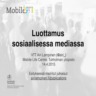 Luottamus sosiaalisessa mediassa (T...