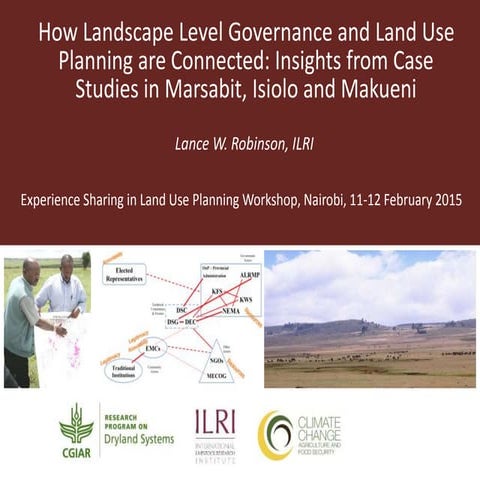 How landscape level governance and land use planning are connected: Insights ...