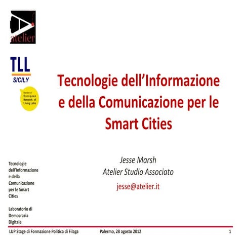 Tecnologie dell'Informazione e della Comunicazione per le Smart Cities