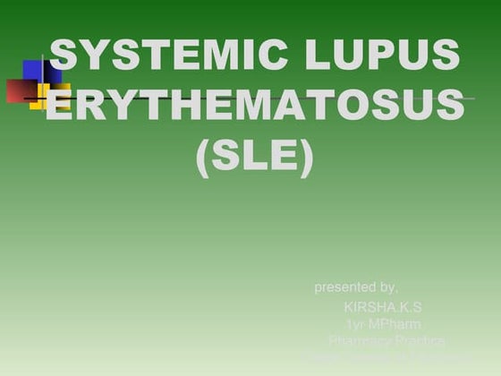 Systemic lupus erythematosus (SLE) | PPT
