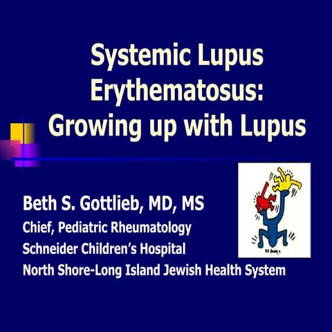 Growing Up with Lupus by Dr. Beth Gottlieb