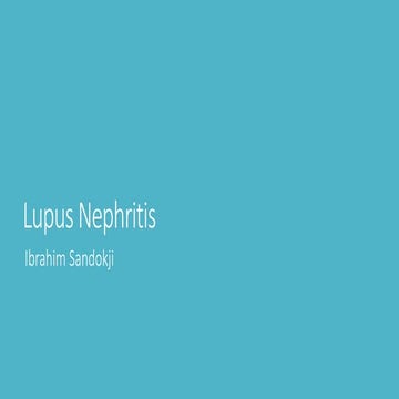 Lupus Nephritis - 2021.pptx
