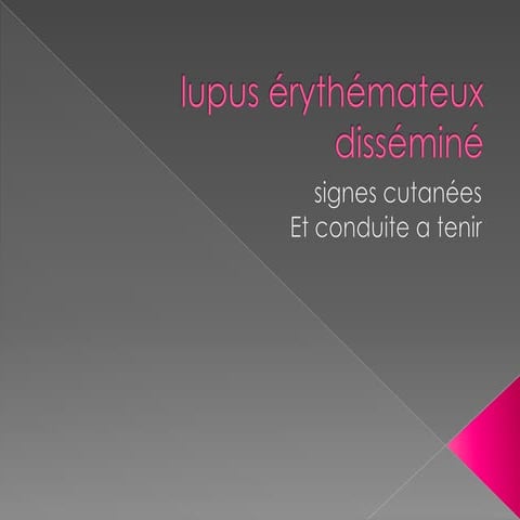 Lupus érythémateux disséminé1