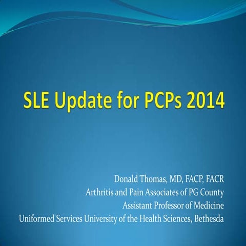 Lupus update for Primary Care Providers 2014 | PPTX