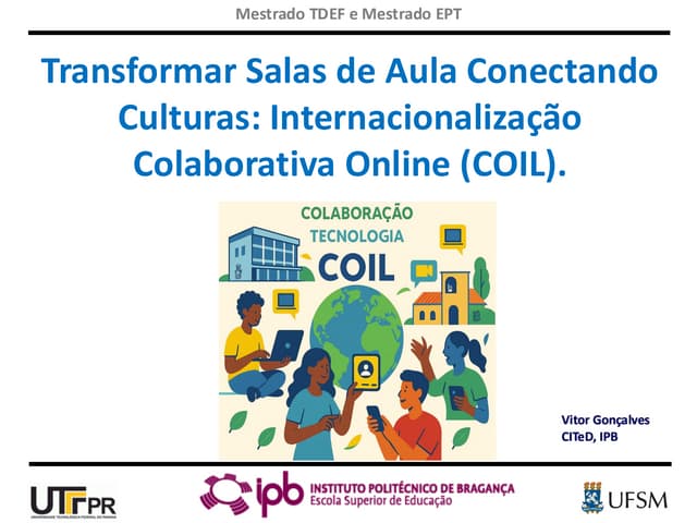LUSOCONF-VG: Transformar Salas de Aula Conectando Culturas: Internacionalizaç...