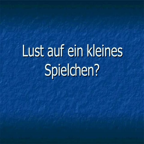 Lust Auf Ein Kleines Spielchen