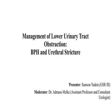 LUTO FinalLower urinary tract obstruction .pptx