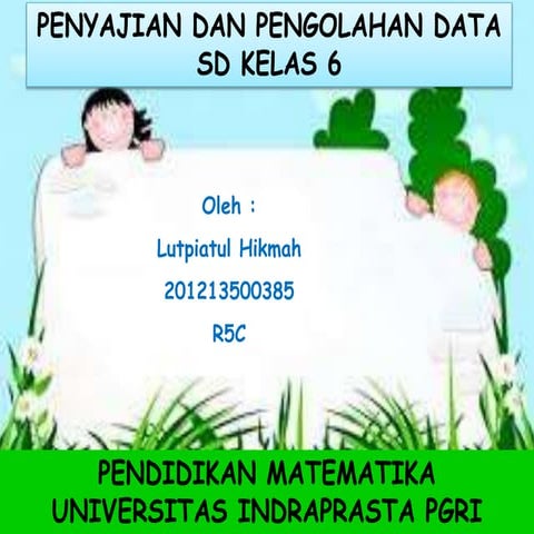 Penyajian dan pengolahan data kelas 6 sd