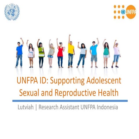 UNFPA ID: Supporting Adolescent Sexual and Reproductive Health
