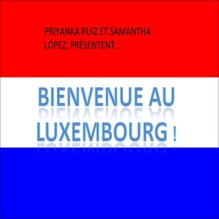 Luxembourg