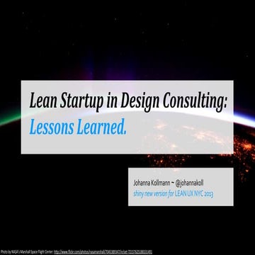 Lean Startup in Design Consulting: presented at Lean UX NYC