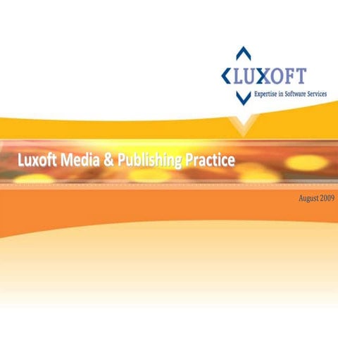 Luxoft media and publishing practice overview (rc)