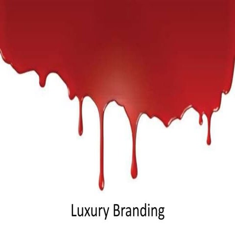Luxury branding