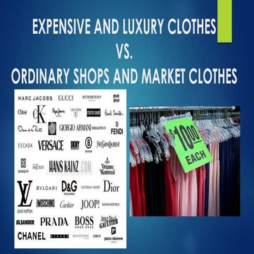 Luxury clothes vs cheap clothes