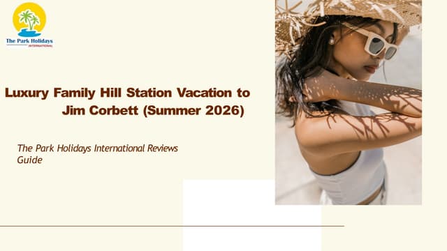 Plan Your 2026 Family Summer Vacation To Nainital With Park Holidays 319b69f1 Thumbnail 