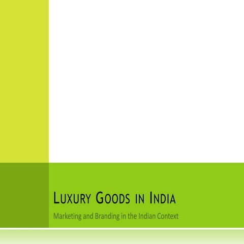 Luxury Marketing in India | PDF