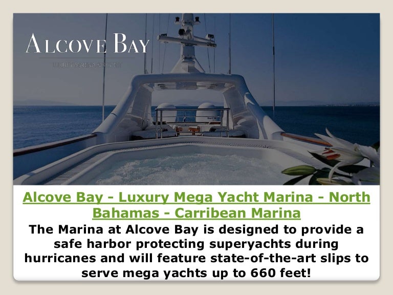 Alcove Bay Luxury Mega Yacht Marina North Bahamas Carribean Mar