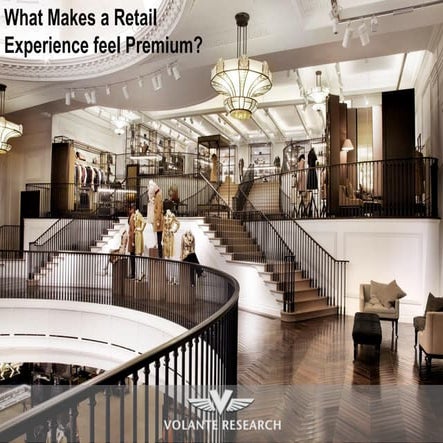 What do consumers look for in a Luxury Store?