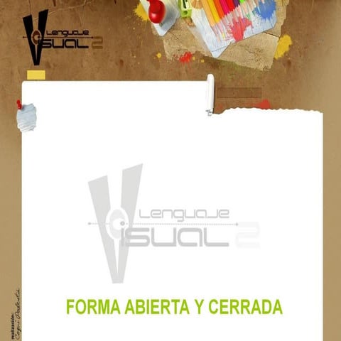 Forma abierta y cerrada