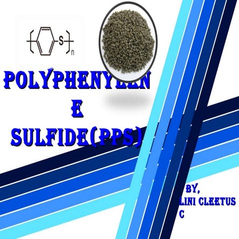 Polyphenylene Sulfide(PPS)