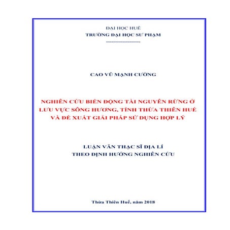 Luận văn: Nghiên cứu biến động tài nguyên rừng ở sông Hương, HAY